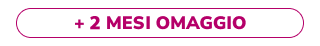 2 mesi omaggio